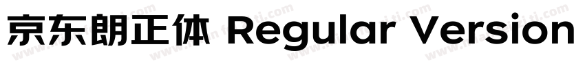 京东朗正体 Regular Version 100字体转换